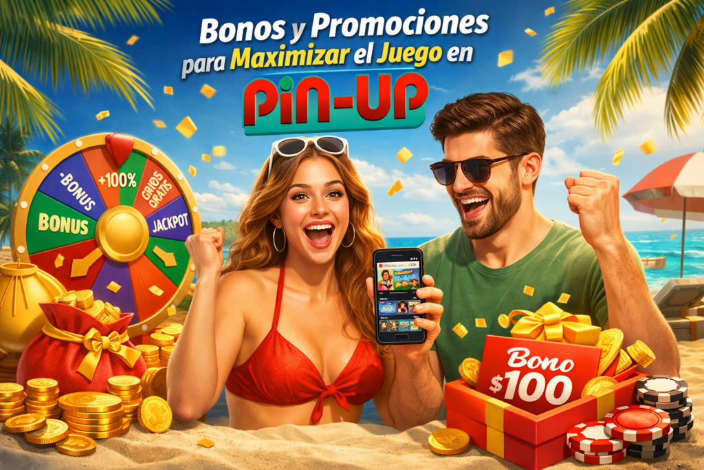 Bonos y promociones para maximizar el juego en Pin Up